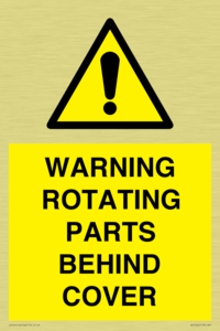 WARNING ROTATING PARTS BEHIND COVER